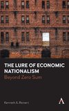 The Lure of Economic Nationalism