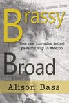 Brassy Broad