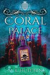 The Coral Palace