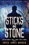 Sticks and Stone