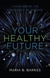 Your Healthy Future