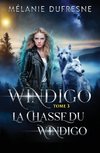 La chasse du Windigo