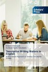 Descriptive Writing Matters in English