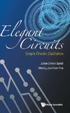 Elegant Circuits: Simple Chaotic Oscillators