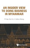 An Insider View to Doing Business in Myanmar