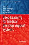 Deep Learning for Medical Decision Support Systems