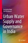 Urban Water Supply and Governance in India