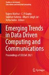 Emerging Trends in Data Driven Computing and Communications