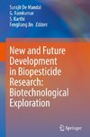 New and Future Development in Biopesticide Research: Biotechnological Exploration