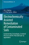 Electrochemically Assisted Remediation of Contaminated Soils