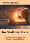 No Death for Jesus