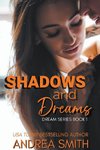 Shadows & Dreams