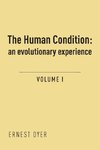 The Human Condition (Volume 1)