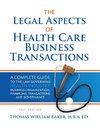 Legal Aspects of Health Care Business Transactions