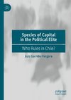 Species of Capital in the Political Elite