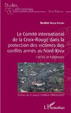 Le comité international de la Croix-Rouge dans la protection des victimes des conflits armés au Nord-Kivu