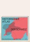 Historischer Atlas der Schweiz