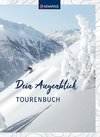 Dein Augenblick Tourenbuch