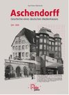 Aschendorff - Geschichte eines deutschen Medienhauses