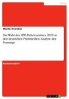 Die Wahl des SPD-Parteivorsitzes 2019 in den deutschen Printmedien. Analyse des Framings