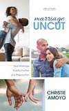 Marriage Uncut