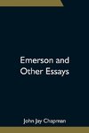 Emerson and Other Essays