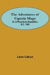 The Adventures of Captain Mago; Or, A Phoenician Expedition, B.C. 1000