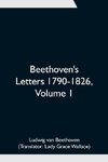 Beethoven's Letters 1790-1826, Volume 1