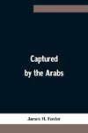 Captured by the Arabs