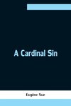 A Cardinal Sin