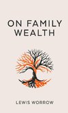 On Family Wealth