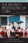 The People's Professors of Cuba