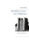 Rendez-vous au Château