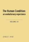 The Human Condition (Volume 3)