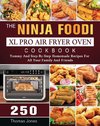 The Ninja Foodi XL Pro Air Fryer Oven Cookbook