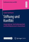 Stiftung und Konflikt