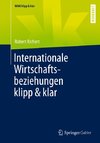 Internationale Wirtschaftsbeziehungen klipp & klar