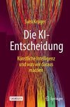 Die KI-Entscheidung