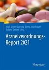 Arzneiverordnungs-Report 2021