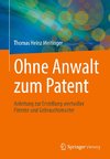 Ohne Anwalt zum Patent