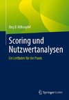 Scoring und Nutzwertanalysen