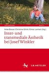 Inter- und transmediale Ästhetik bei Josef Winkler