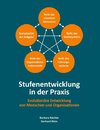 Stufenentwicklung in der Praxis