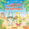 Das Wichtel-Urlaubsjournal