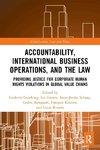 Accountability, International Business Operations and the Law