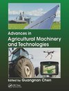 Advances in Agricultural Machinery and Technologies