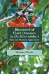 Biocontrol of Plant Diseases by Bacillus subtilis