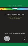 Choice Architecture