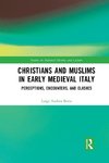 Christians and Muslims in Early Medieval Italy