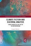 Climate Fiction and Cultural Analysis